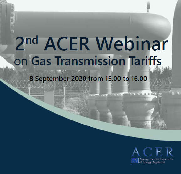 Second ACER webinar on gas transmission tariffs