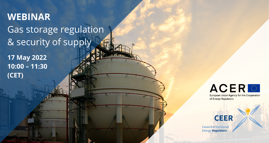 ACER-CEER Webinar on gas storage regulation and security of supply